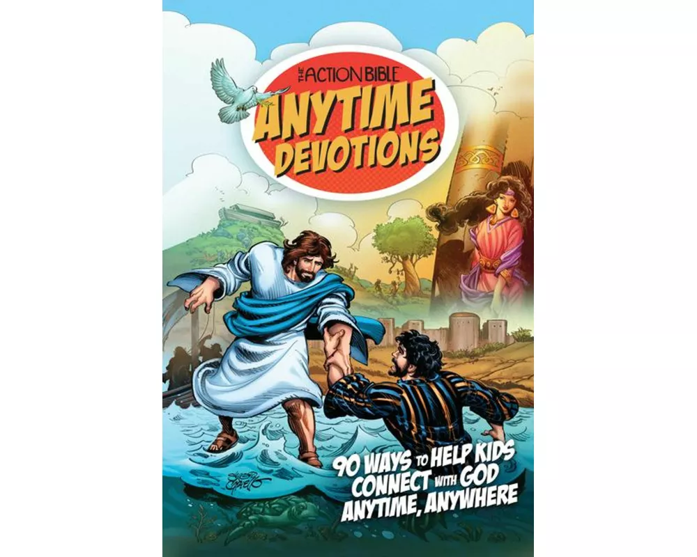 The Action Bible Anytime Devotions