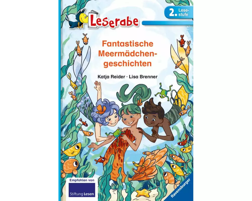 Leserabe 2. Lesestufe - Fantastische Meermädchengeschichten