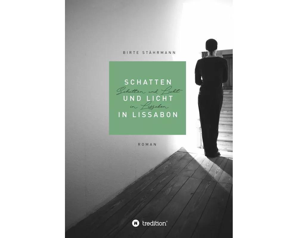Schatten und Licht in Lissabon