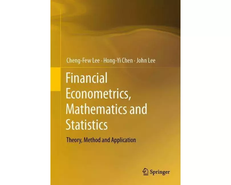 Financial Econometrics, Mathematics and Statistics