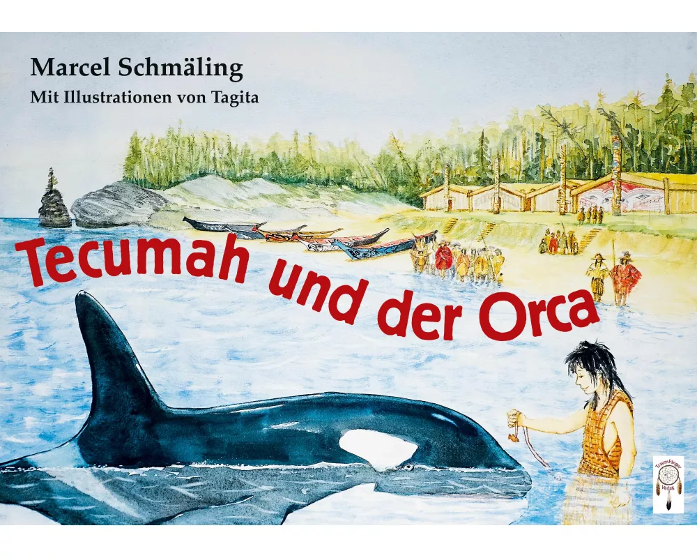 Tecumah und der Orca