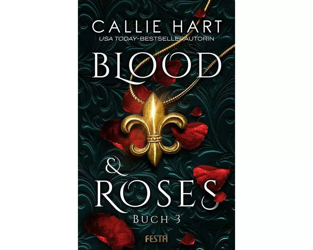 Blood & Roses - Buch 3