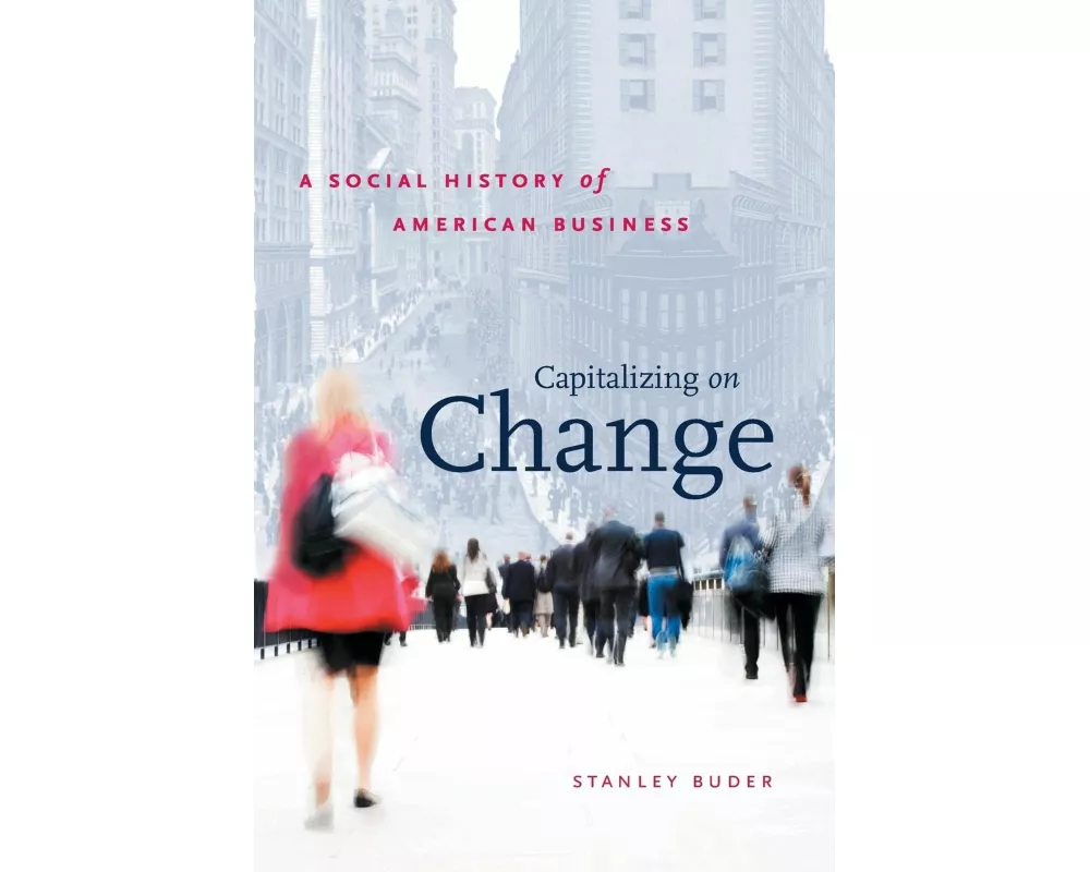 Capitalizing on Change