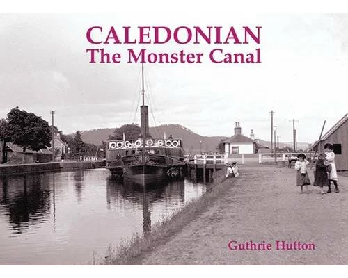 Caledonian, the Monster Canal