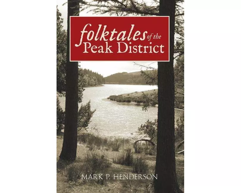 Folktales of the Peak District