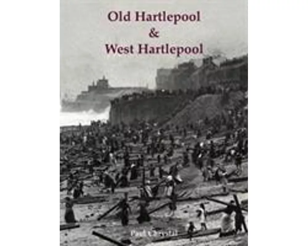 Old Hartlepool & West Hartlepool