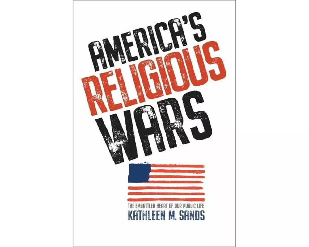 America’s Religious Wars