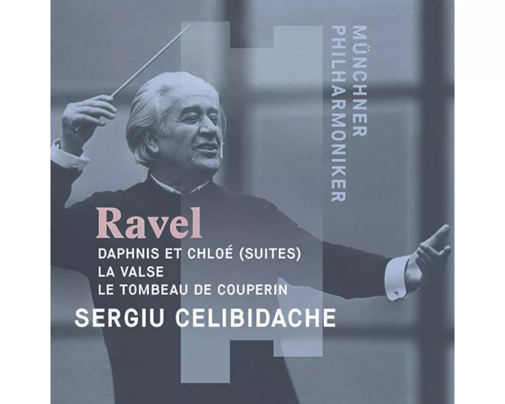Daphnis et Chlo'(Suites)/La Valse/Le Tombeau de Co
