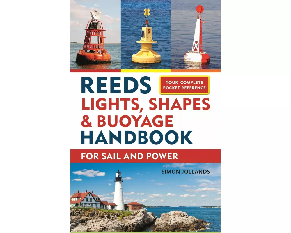 Reeds Lights, Shapes and Buoyage Handbook