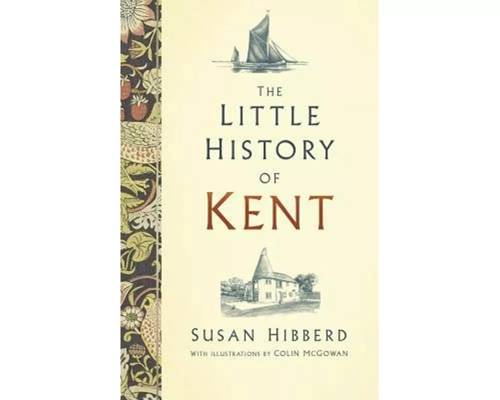 The Little History of Kent