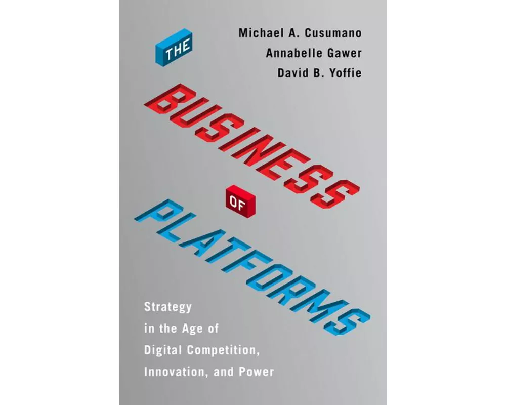 The Business of Platforms