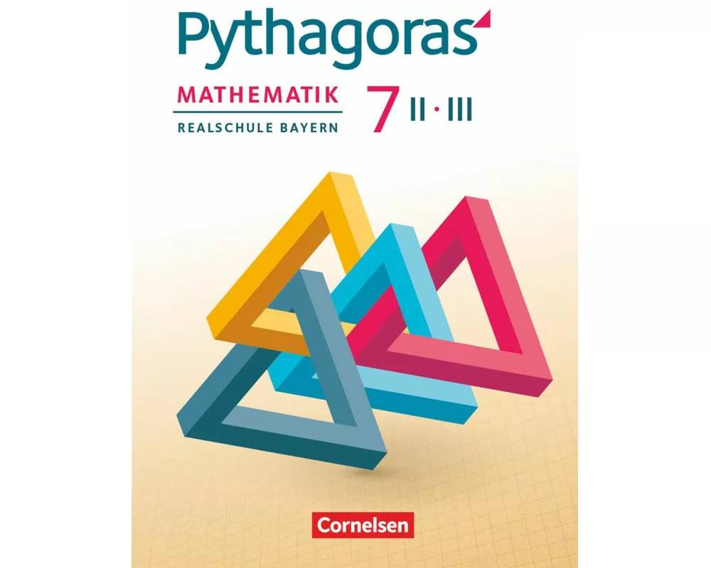 Pythagoras - Realschule Bayern - 7. Jahrgangsstufe (WPF II/III)
