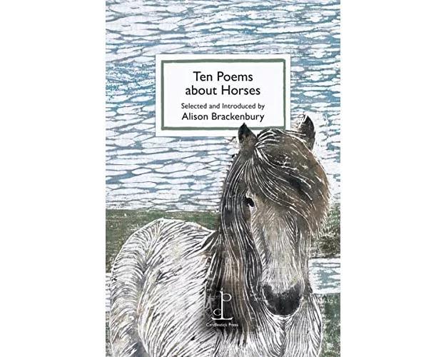 Ten Poems about Horses