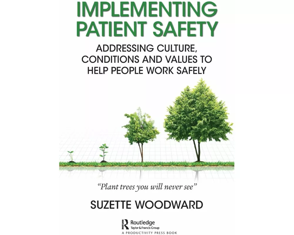 Implementing Patient Safety