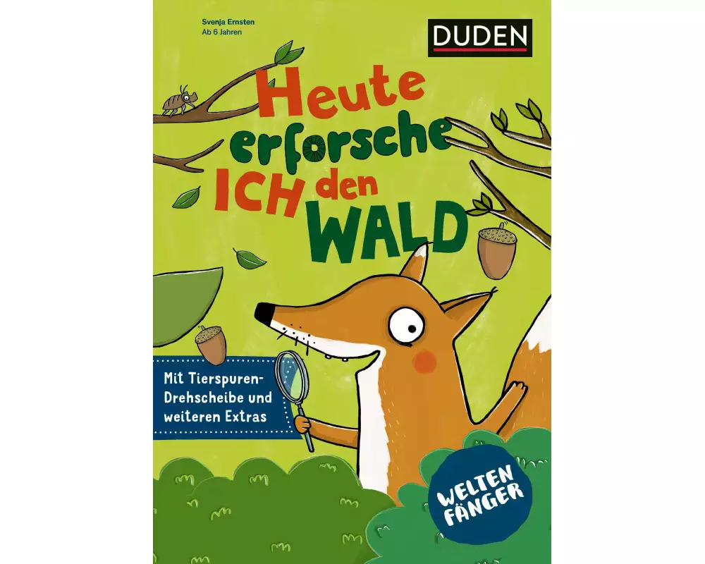Weltenfänger: Heute erforsche ich den Wald
