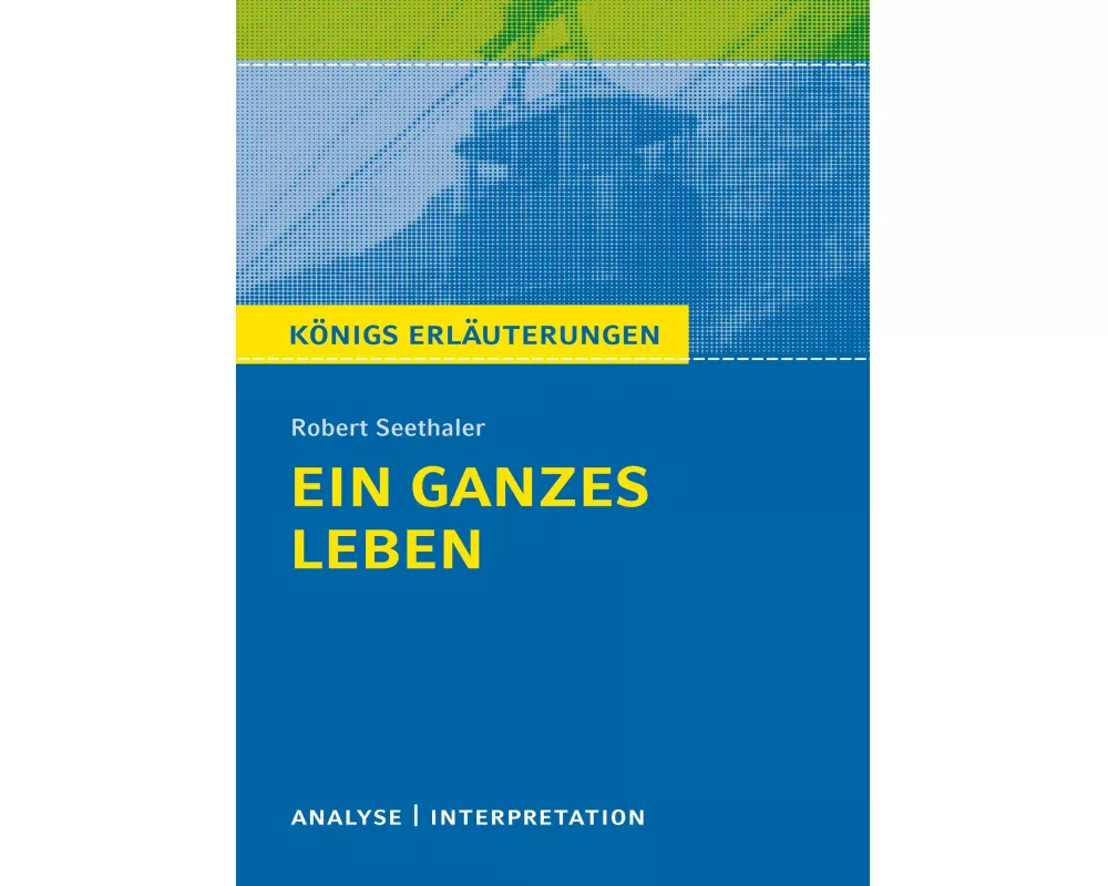 Ein ganzes Leben von Robert Seethaler