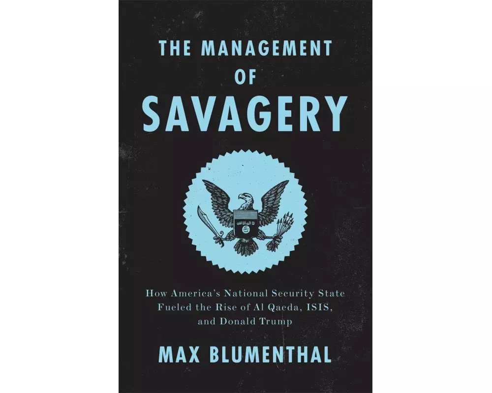 The Management of Savagery