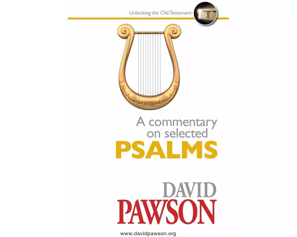 A Commentary on Selected Psalms