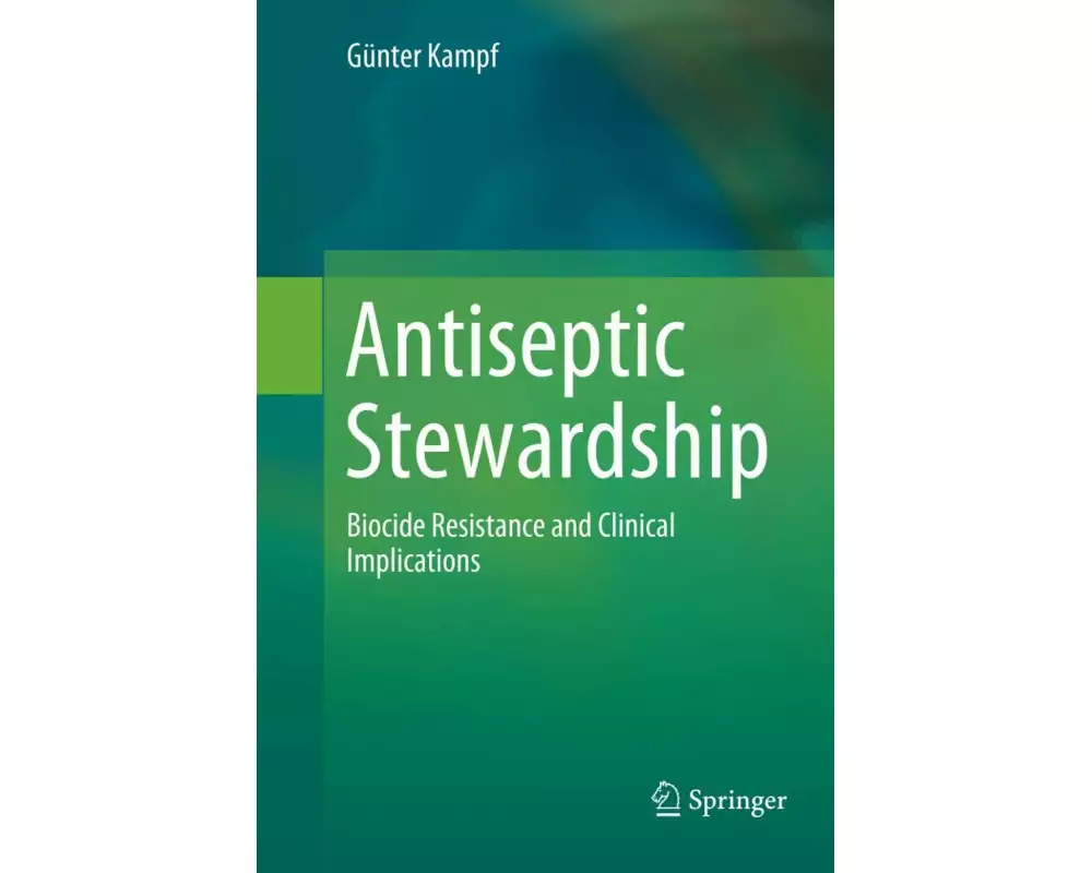 Antiseptic Stewardship