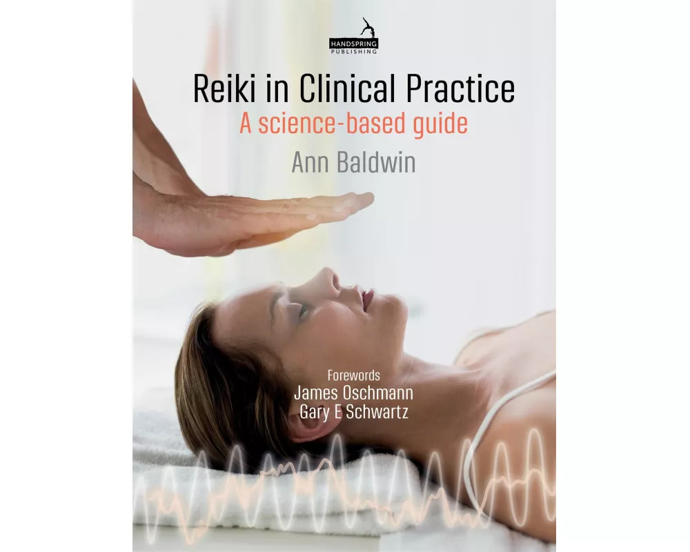 Reiki in Clinical Practice