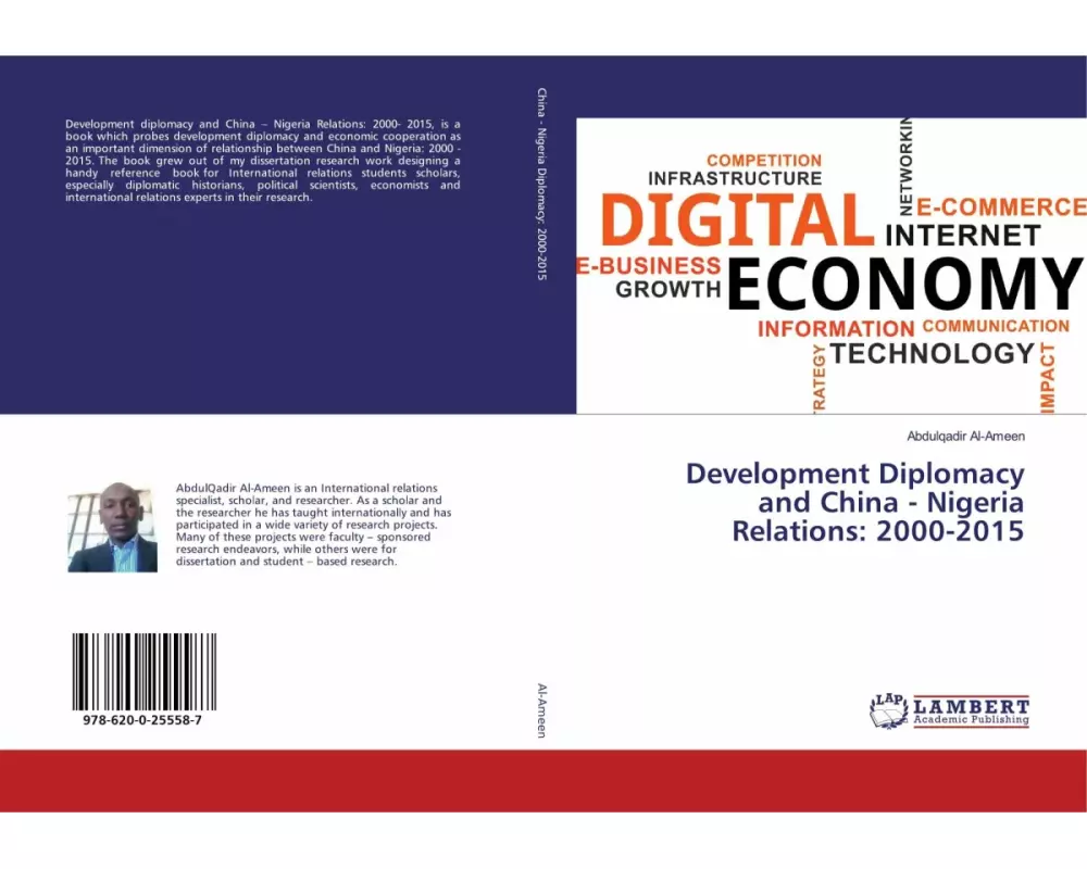 Development Diplomacy and China - Nigeria Relations: 2000-2015