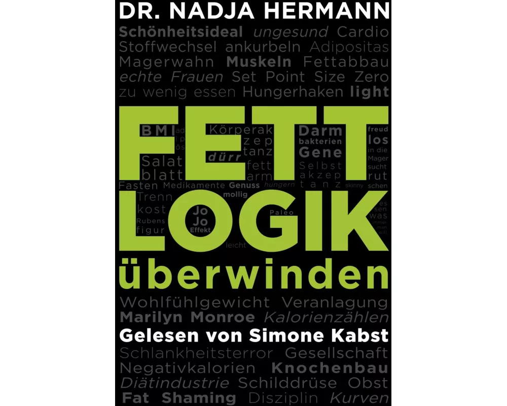 Fettlogik überwinden