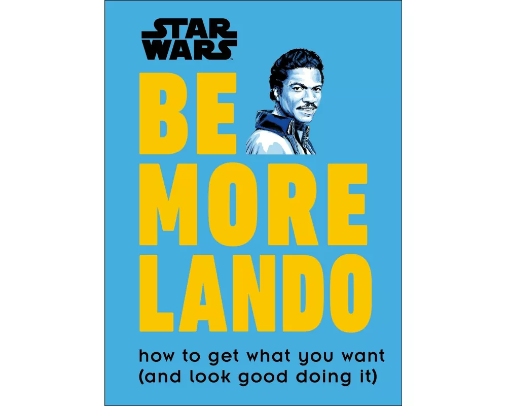 Star Wars Be More Lando