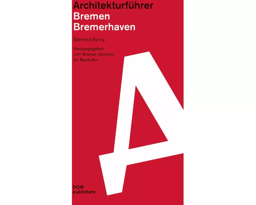 Architekturführer Bremen/Bremerhaven