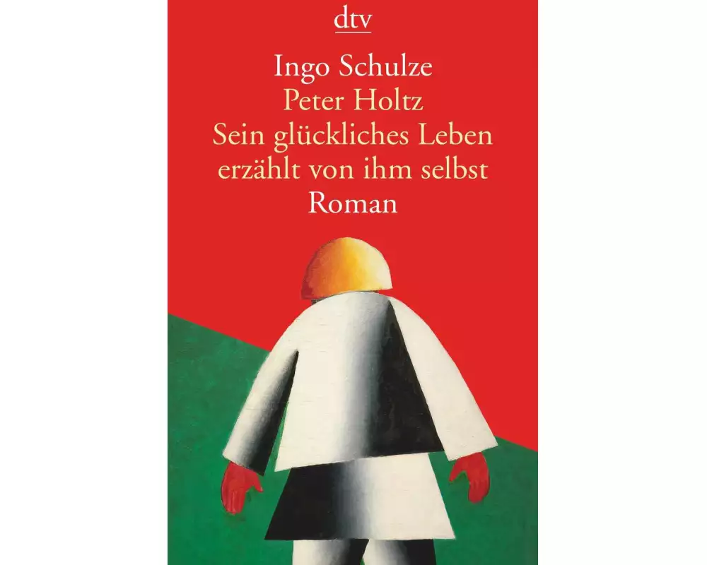 Peter Holtz Sein glückliches Leben erzählt von ihm selbst