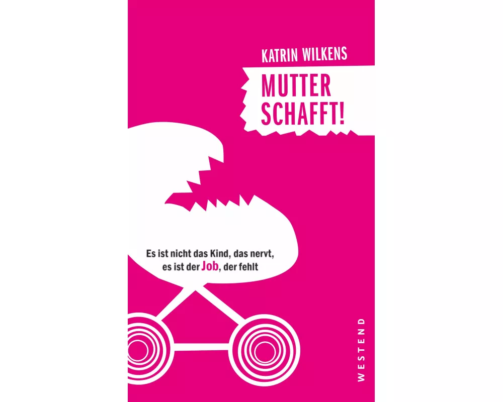 Mutter schafft!