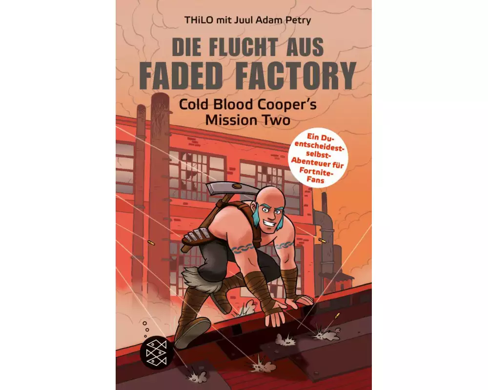 Die Flucht aus Faded Factory