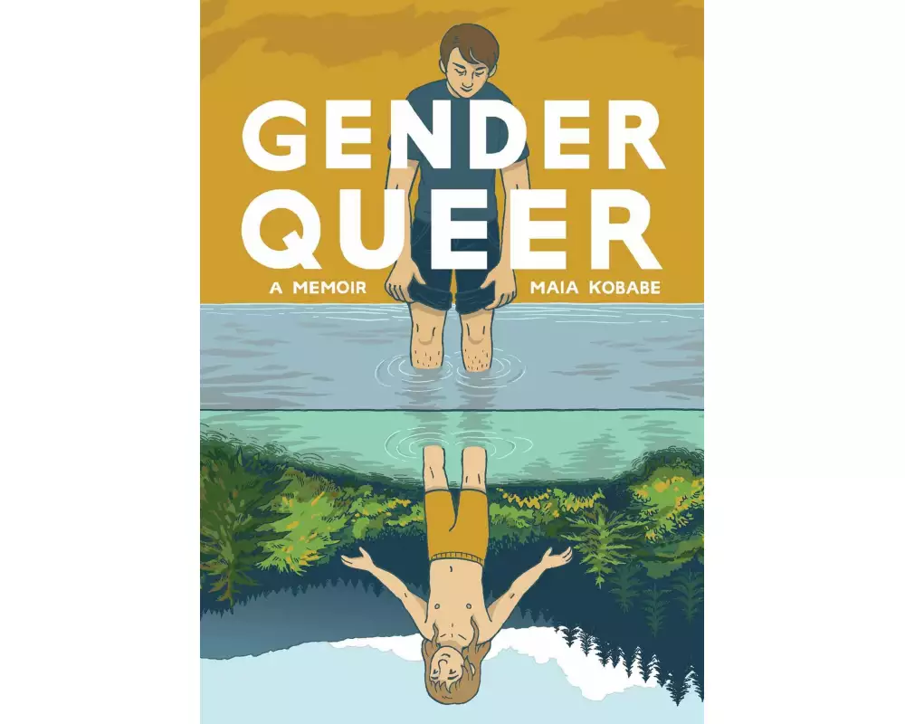 Gender Queer: A Memoir