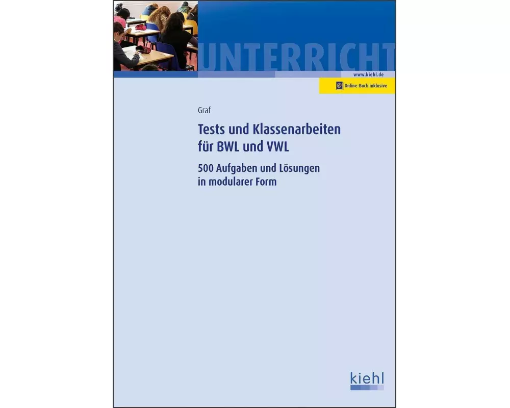 Tests und Klassenarbeiten in BWL und VWL