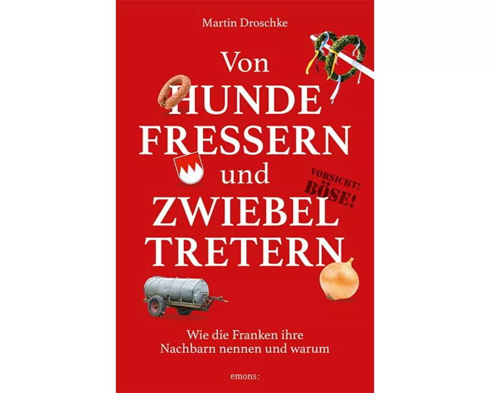 Von Hundefressern und Zwiebeltretern