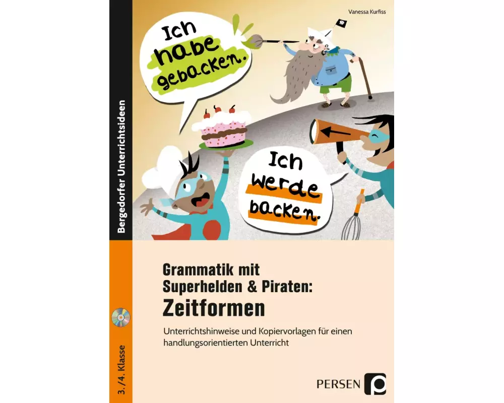 Grammatik mit Superhelden & Piraten: Zeitformen