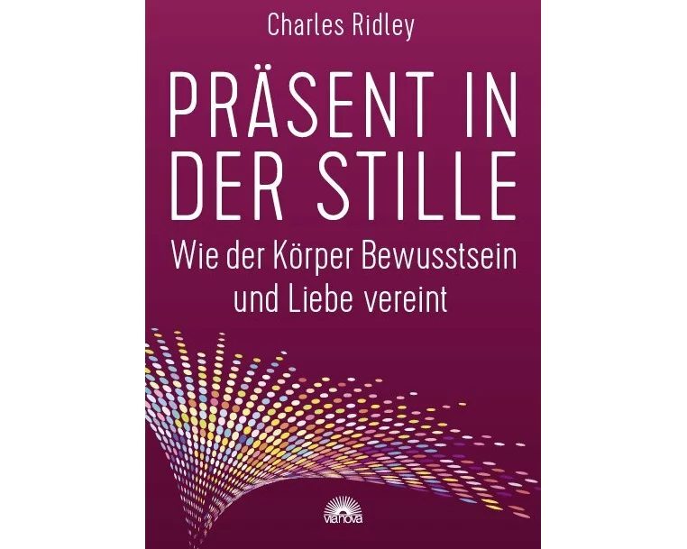 Präsent in der Stille