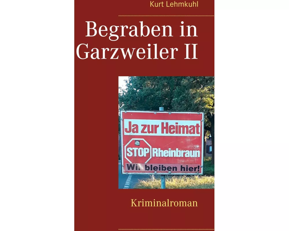 Begraben in Garzweiler II