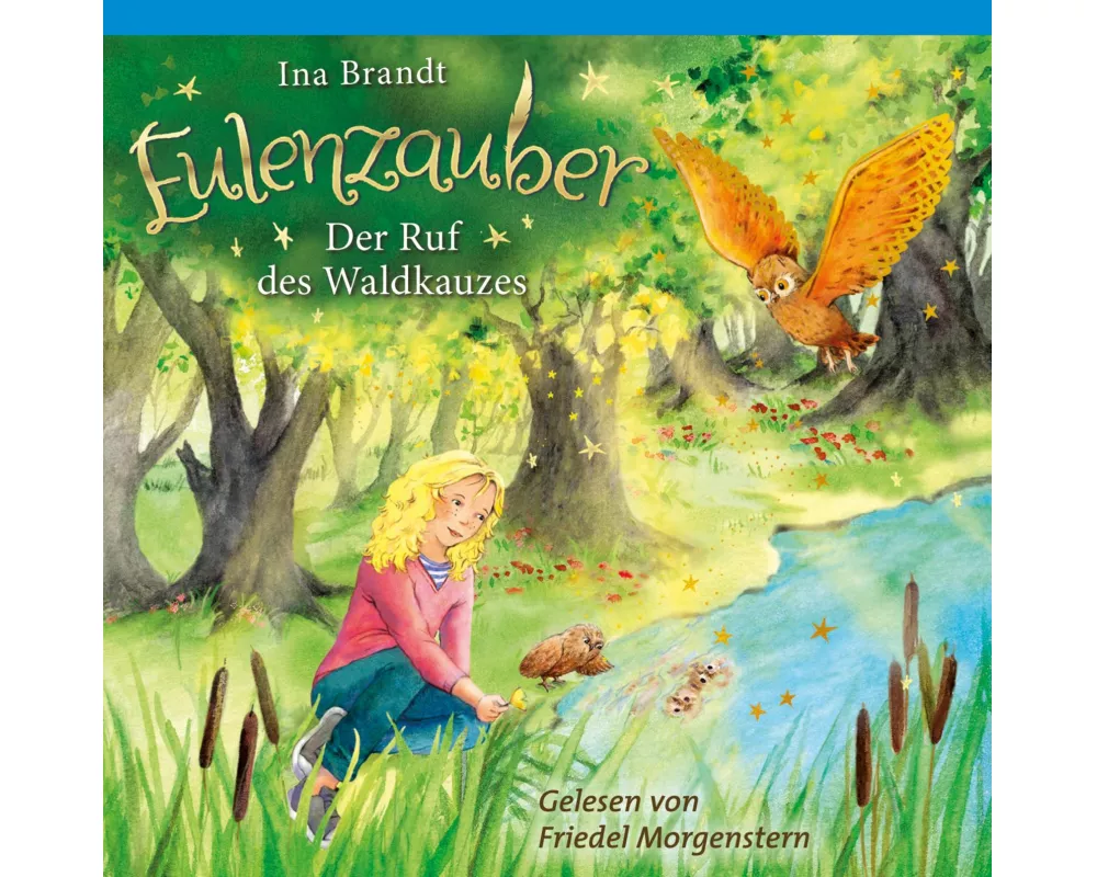 Eulenzauber (11). Der Ruf des Waldkauzes