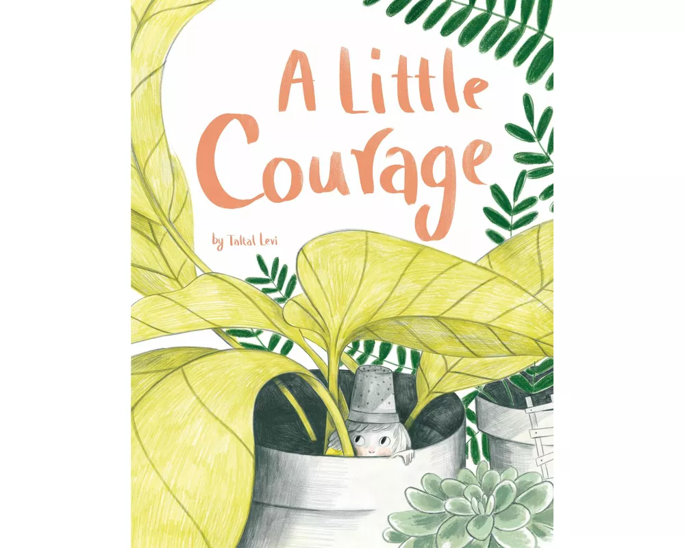 A Little Courage