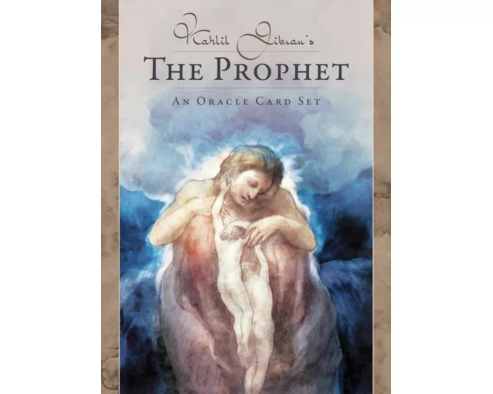 Kahlil Gibran's the Prophet - an Oracle Card Set