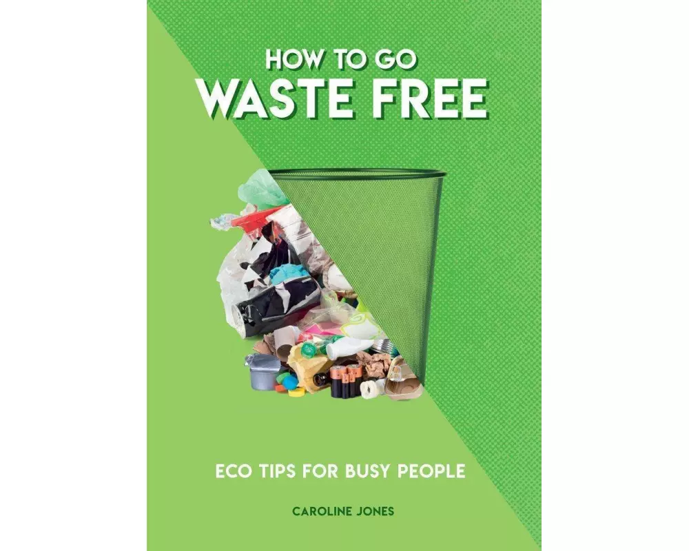 How to Go Waste Free