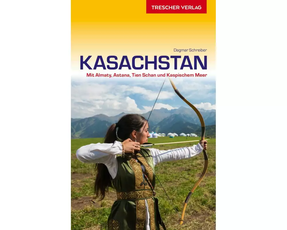 TRESCHER Reiseführer Kasachstan