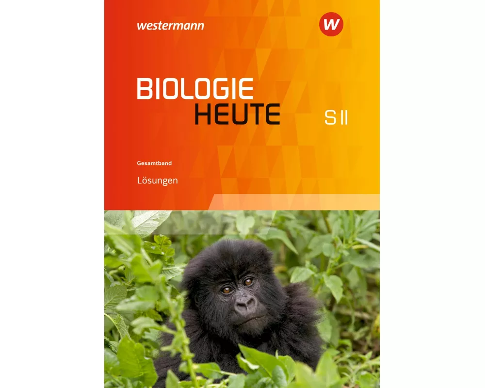 Biologie heute SII - Ausgabe für Niedersachsen