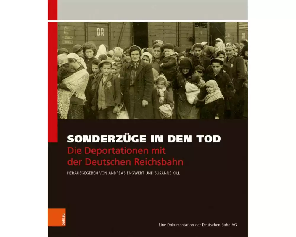 Sonderzüge in den Tod