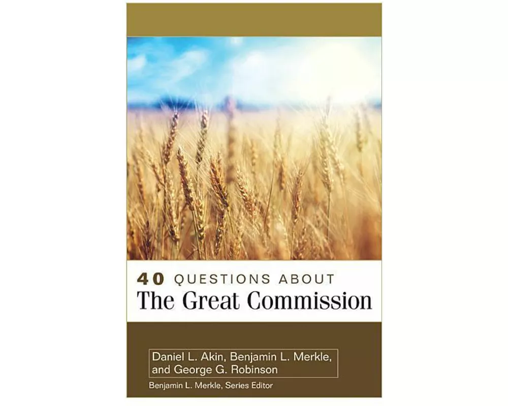 40 Questions about the Great Commission