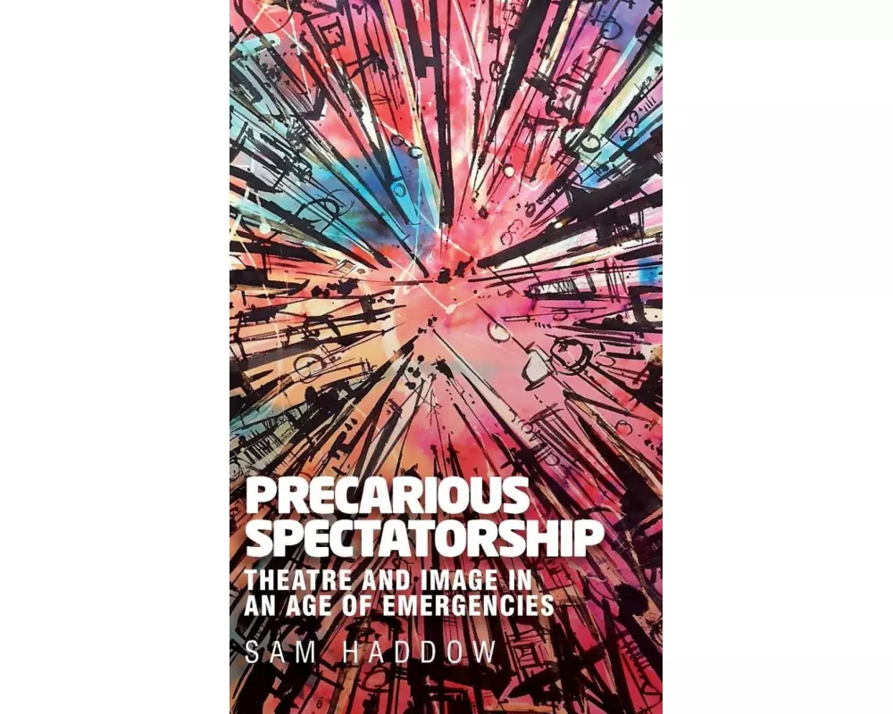 Precarious Spectatorship