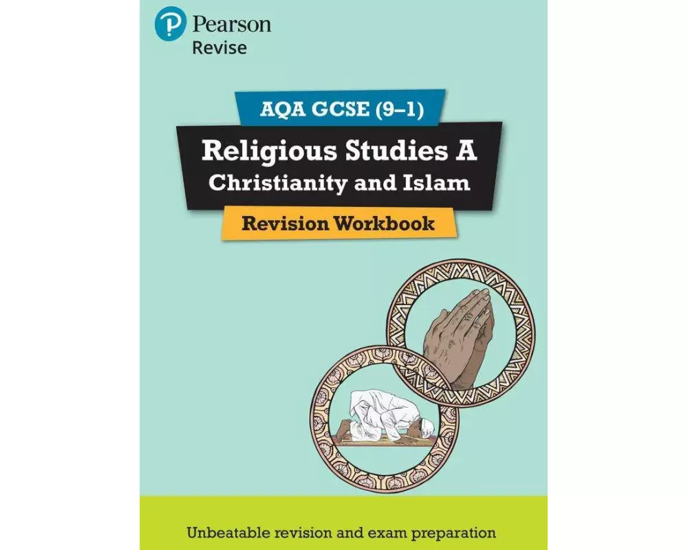 Pearson REVISE AQA GCSE Religious Studies A Christianity and Islam Revision Workbook - for 2025, 2026 exams