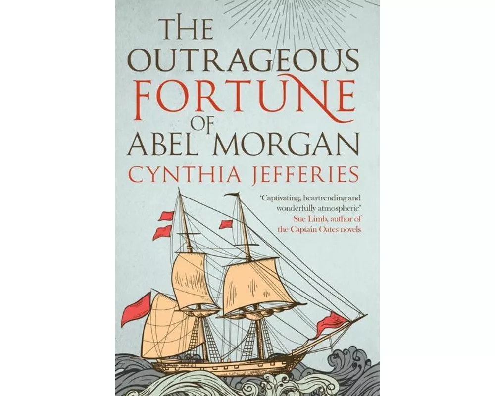 The Outrageous Fortune of Abel Morgan