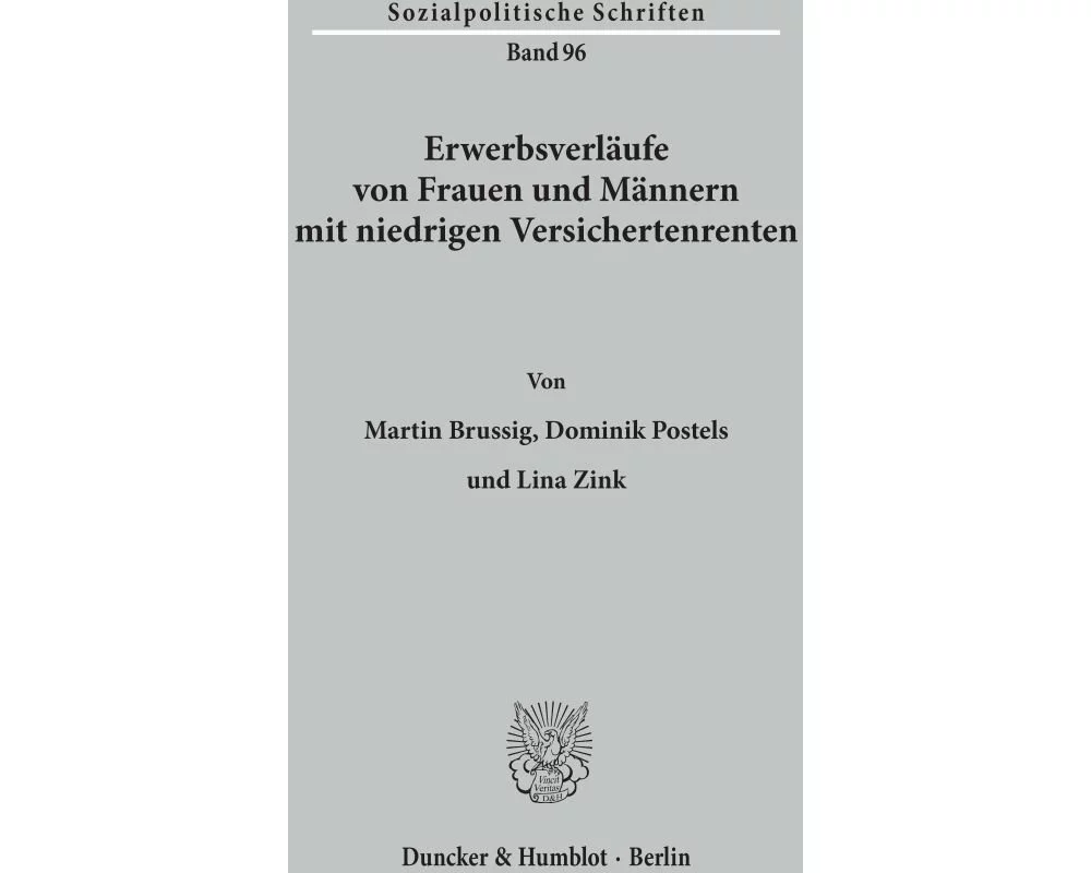 Erwerbsverläufe von Frauen und Männern mit niedrigen Versichertenrenten