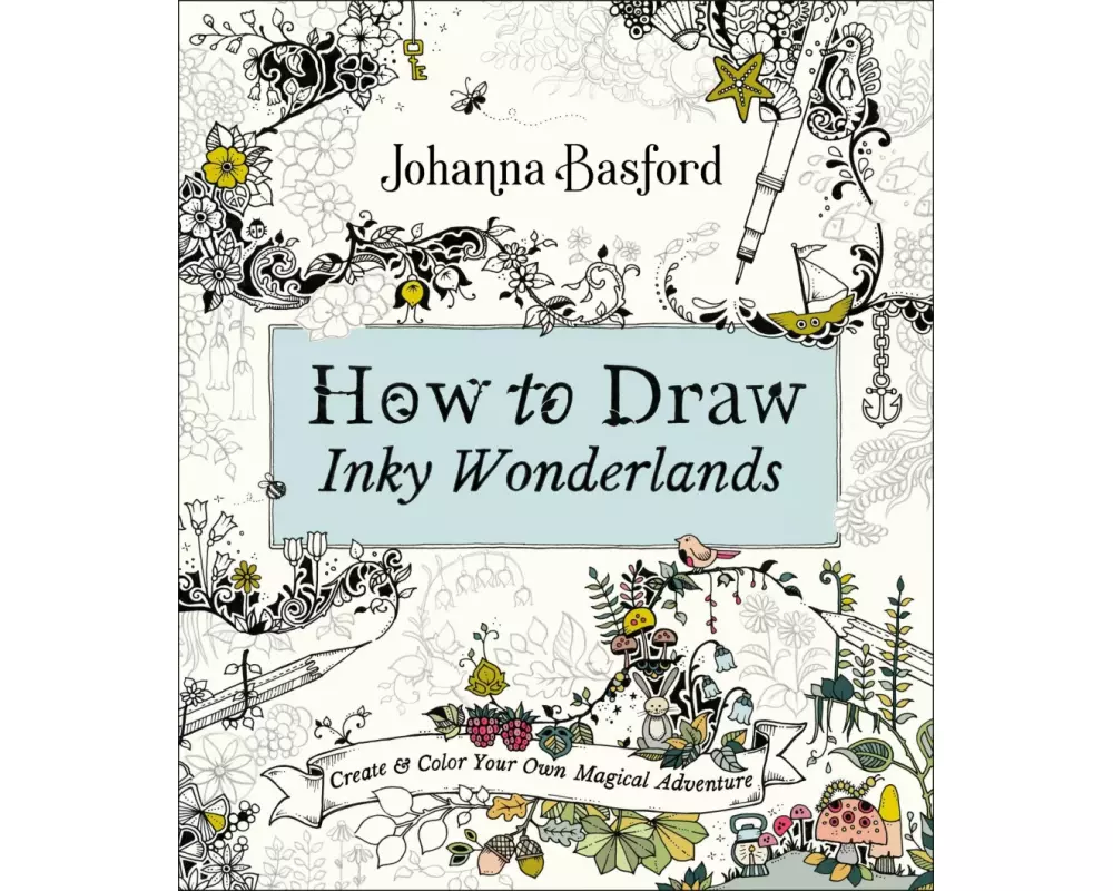 How to Draw Inky Wonderlands